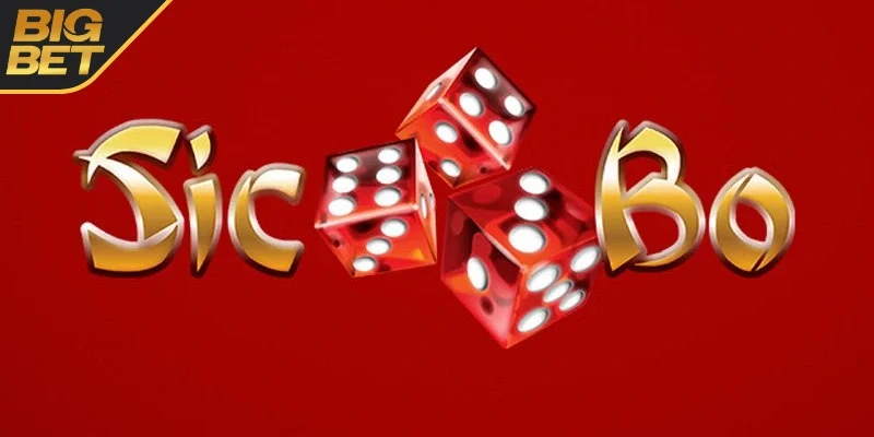 Trò chơi Sicbo được hiểu là gì?